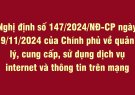 Tuyên truyền Nghị định số 147/2024/NĐ-CP quy định về quản lý, cung cấp, sử dụng dịch vụ Internet và thông tin trên mạng