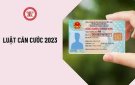 Luật căn cước năm 2023