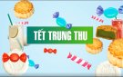 Bài tuyên truyền đảm bảo An toàn thực phẩm dịp tết trung thu năm 2024